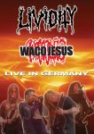 LIVIDITY/WACO JESUS-Live in Germany